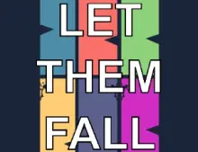 Let Them Fall