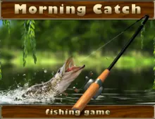 Morning catch